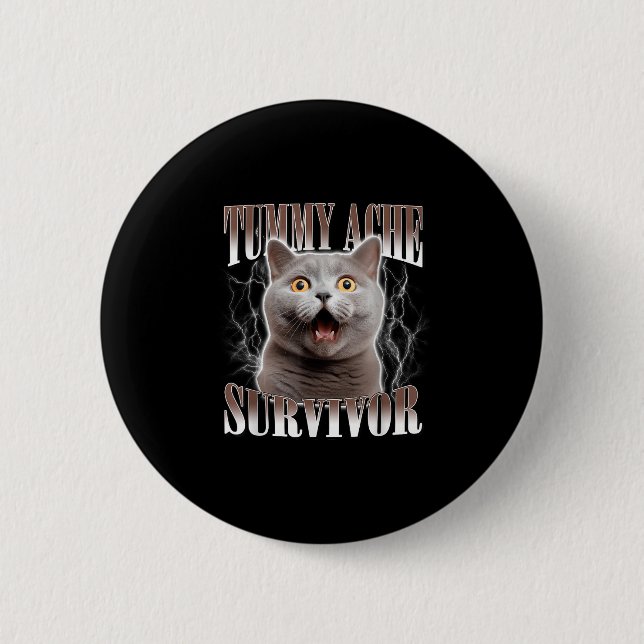 Tummy Ache Survivor Cat Meme Funny Quote Sayed Ca Knapp (Framsida)