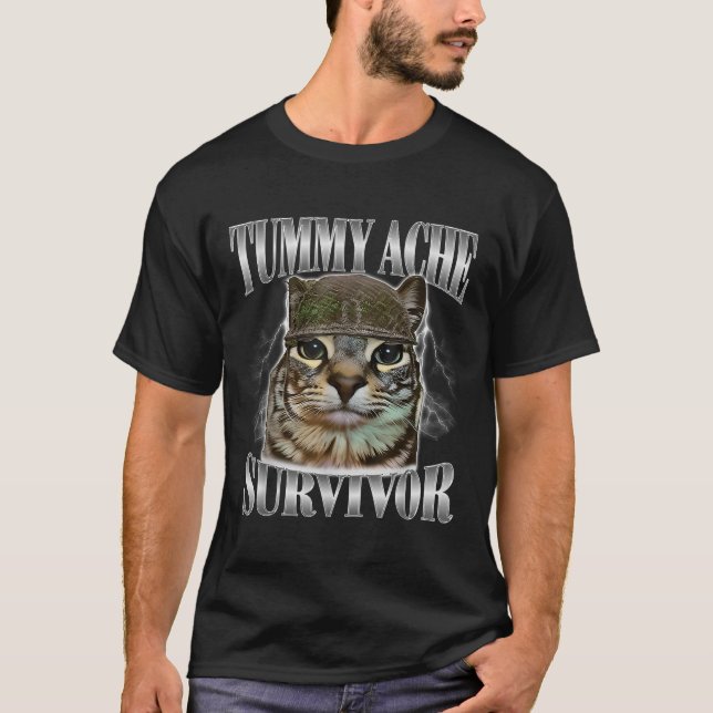 Tummy Ache Survivor Funny Cat Memcastic Quote T Shirt (Framsida)