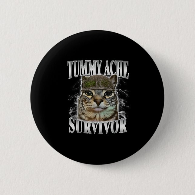 Tummy Ache Survivor Funny Cat Meme Knapp (Framsida)