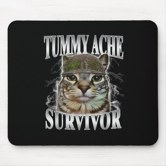 Tummy Ache Survivor Funny Cat Meme Musmatta (Framsidan)