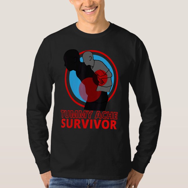 Tummy Ache Survivor IBS Stomach Ache T Shirt (Framsida)