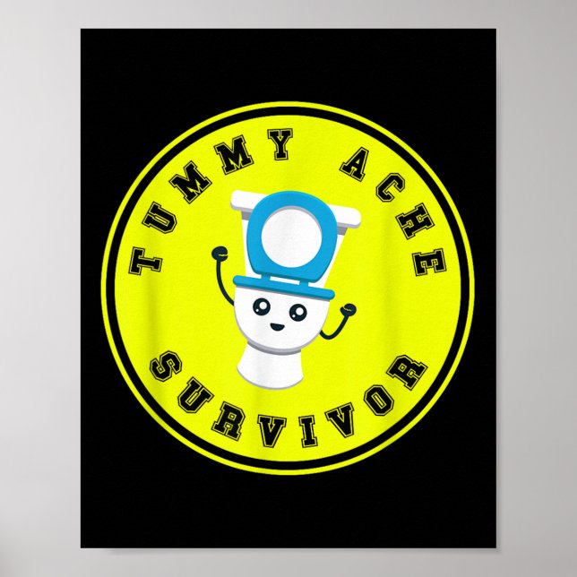 Tummy Ache Survivor Shirt - Funny Stomach Sickness Poster (Framsidan)