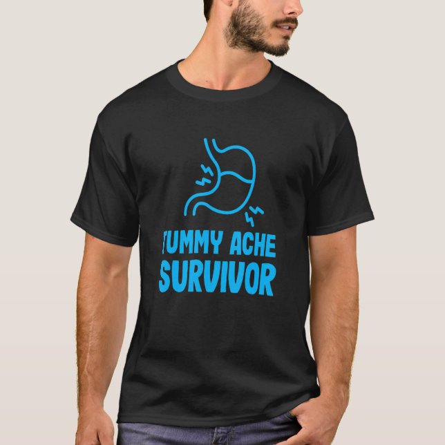 Tummy Ache Survivor Stomach Ache My Tummy Ontr IB T Shirt (Framsida)