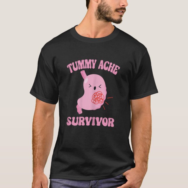Tummy Ache Survivor Stomach Ache T Shirt (Framsida)
