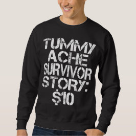 Tummy Ache Survivor Story $10 Stomachache IBS Lång Ärmad Tröja