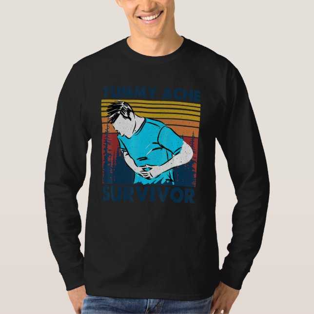 Tummy Pain Survivor Stomach Ache  Tummy Ache Survi T Shirt (Framsida)