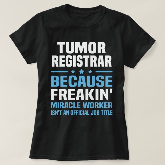 Tumor Registrar T Shirt (Design framsida)