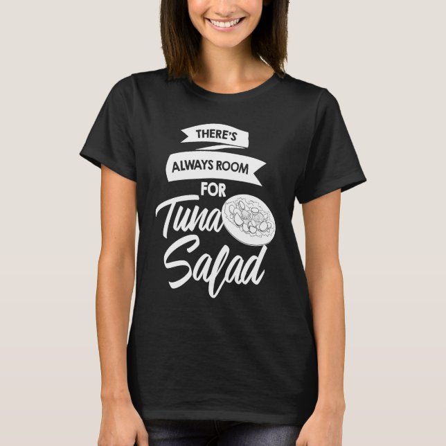 Tuna Salad  Bluefin Sandwich Recipes T Shirt (Framsida)