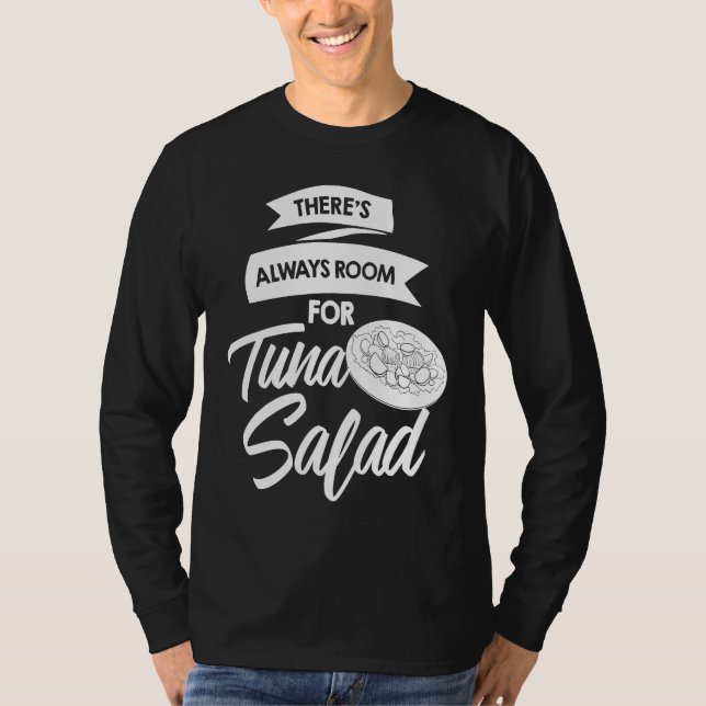 Tuna Salad  Bluefin Sandwich Recipes T Shirt (Framsida)