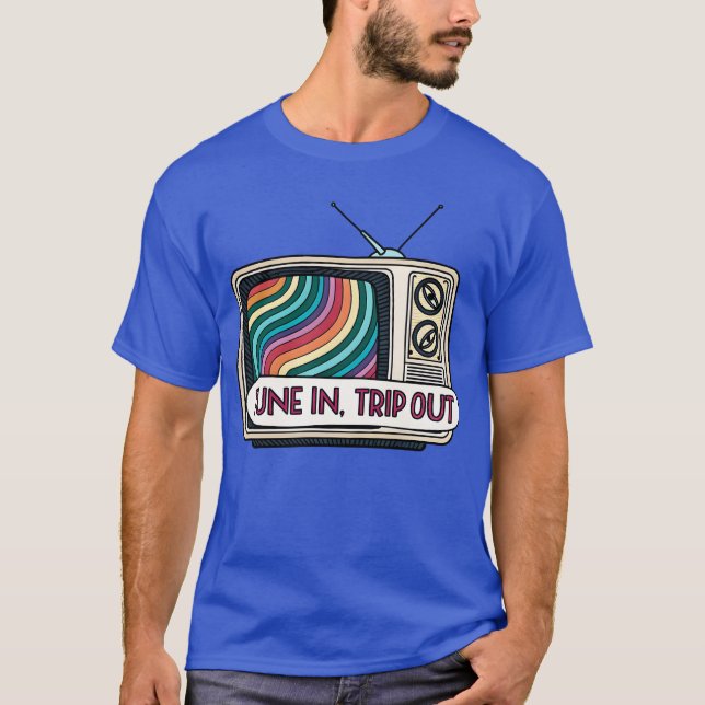 Tune Inrip Out PsychedelicV retro 70s girl T Shirt (Framsida)