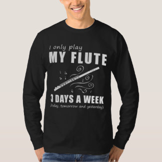 Tune och Chuckle - jag spelar bara min flute 3 dag T Shirt