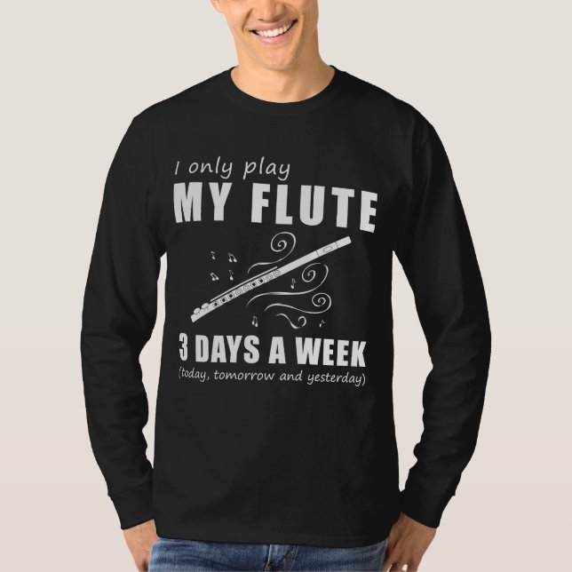 Tune och Chuckle - jag spelar bara min flute 3 dag T Shirt (Framsida)