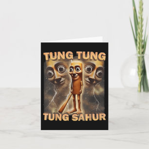 Tung Tung Tung Sahur Funny Meme Brainrot Humor Gen Kort