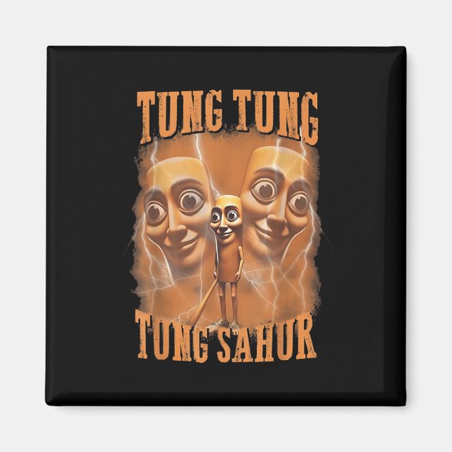 Tung Tung Tung Sahur Funny Meme Brainrot Humor Gen Magnet (Framsidan)