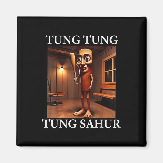 Tung Tung Tung Sahur Italy Brainrot Meme Funny Magnet (Framsidan)