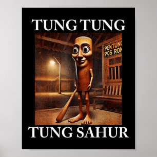 Tung Tung Tung Sahur Italy Brainrot Meme Funny Poster