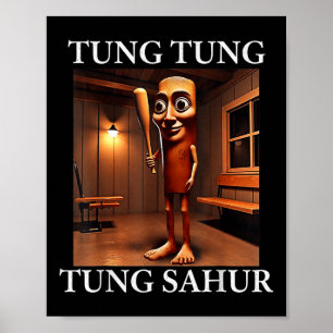Tung Tung Tung Sahur Italy Brainrot Meme Funny Poster