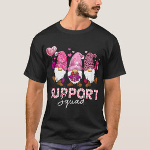 Tunga Gnomes Gnomes Support Squad Breast Cancer A T Shirt