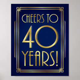 Tunga Guld Art Deco-CHEERS TILL 40 ÅRS Skriv ut Poster