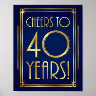 Tunga Guld Art Deco-CHEERS TILL 40 ÅRS Skriv ut Poster