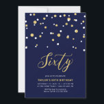 Tunga & Guld - enkel sextio sextionde Födelsedagsf Inbjudningar<br><div class="desc">Fira din speciella dag med detta minsta 60:e födelsedagsfest inbjudan. Den här designen har en snyggt som skriver skriptet "Sextio" med sexkantsformad konfetti med en marin blå kamera från guld och färg. Det finns fler utformningar på min butik BaraBomDesign.</div>