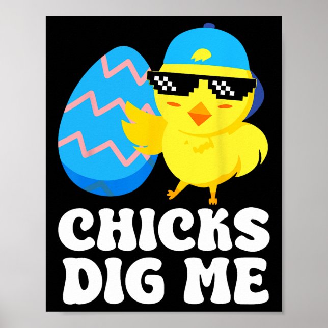 Tungande Chickar Gräver mig För manar boys Kids Sm Poster (Framsidan)