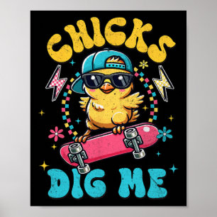 Tungande Chickar Gräver mig För manar boys Kids Sm Poster