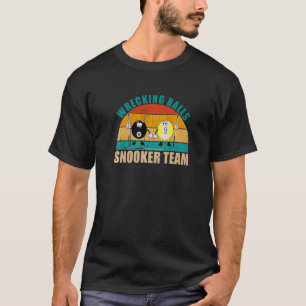 Tungt 8 9 Boll Billiards Team Wrecking Bollar Snoo T Shirt
