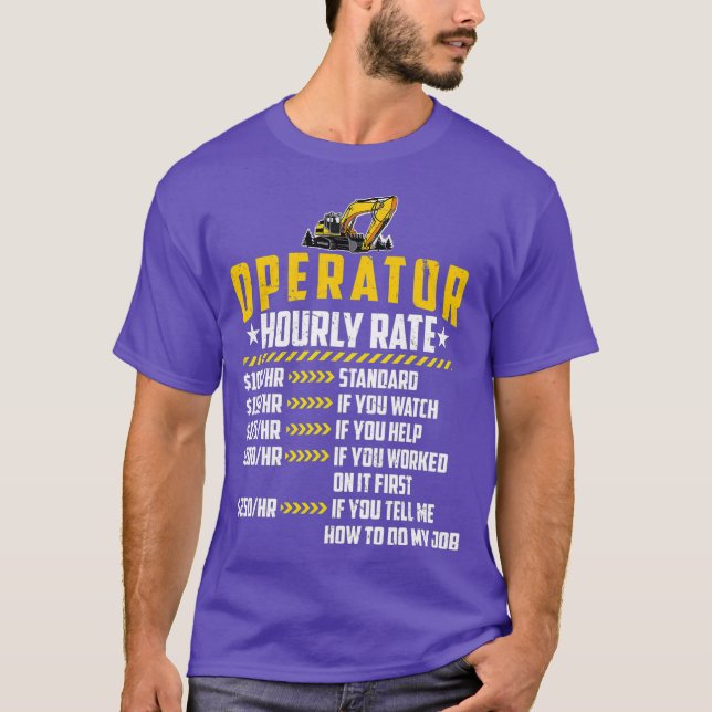 Tungutrustningsoperatör timtaxa för nunyarbete t shirt (Framsida)