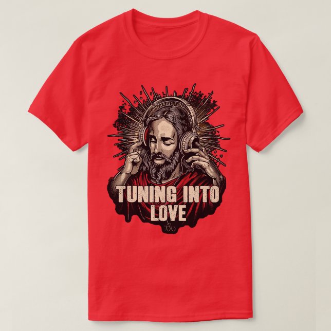 Tuning in i Kärlek Jesus T Shirt (Design framsida)