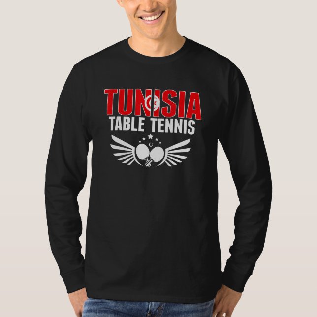 Tunisia Table Tennis   Support Tunisian Ping Pong  T Shirt (Framsida)