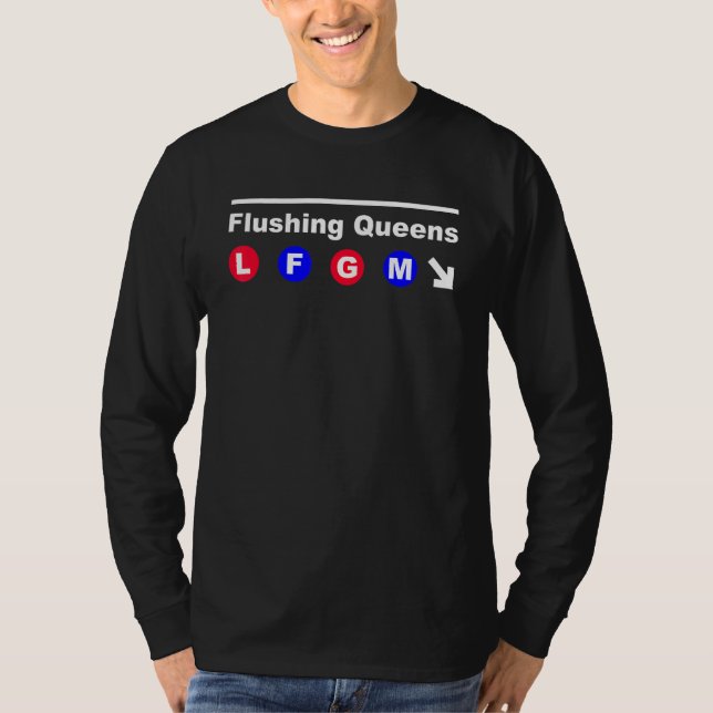 Tunnelbanan för flushing Queens LFGM T Shirt (Framsida)