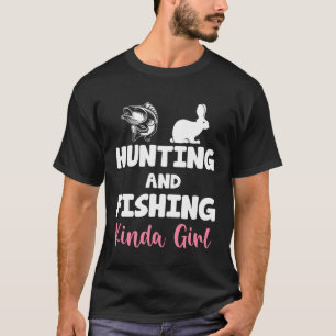 Tunnig jakt och fiske Kinda Girl Hare ut T Shirt