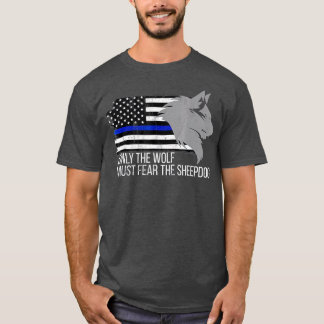 Tunt Blue Line Endast vargen får frukta får T Shirt