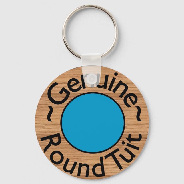 Tunt "round tuit" KEYCHAIN Nyckelring (Framsida)