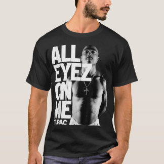 Tup4cc Alla Eyez på mig Classic T-Shirt