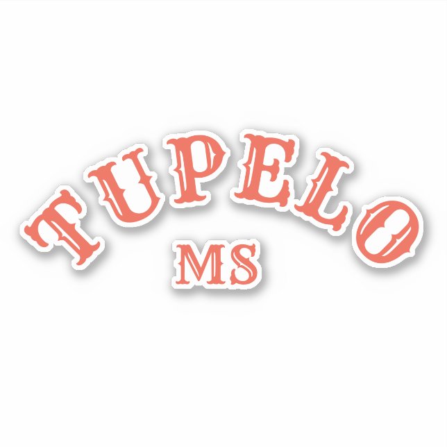 Tupelo, Mississippi Klistermärken (Framsida)