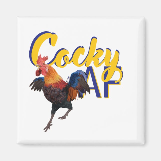 Tupp : Cocky AF humor Magnet (Framsidan)