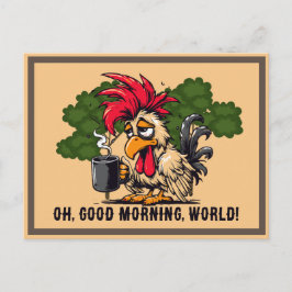 Tupp Oh, bra morgon, världen! Vykort