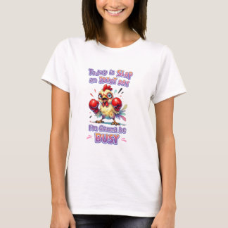 Tupp Slap Idiot Day T Shirt