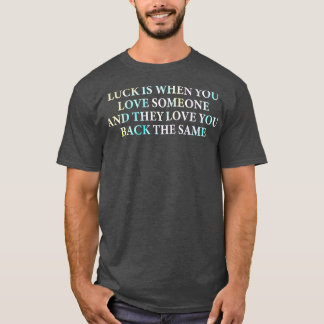 tur är när du kärlek någon och de kärlek du bada t shirt
