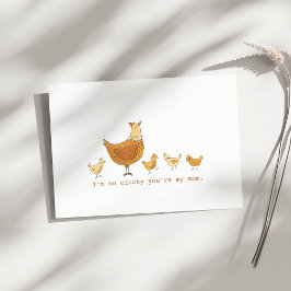 Tur att du är Min Mamma Hen och Chickar Mors dag Kort