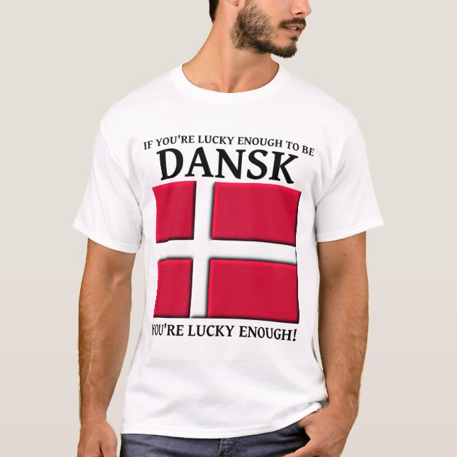 Tur att få vara dansk dansk skjorta tröja (Framsida)