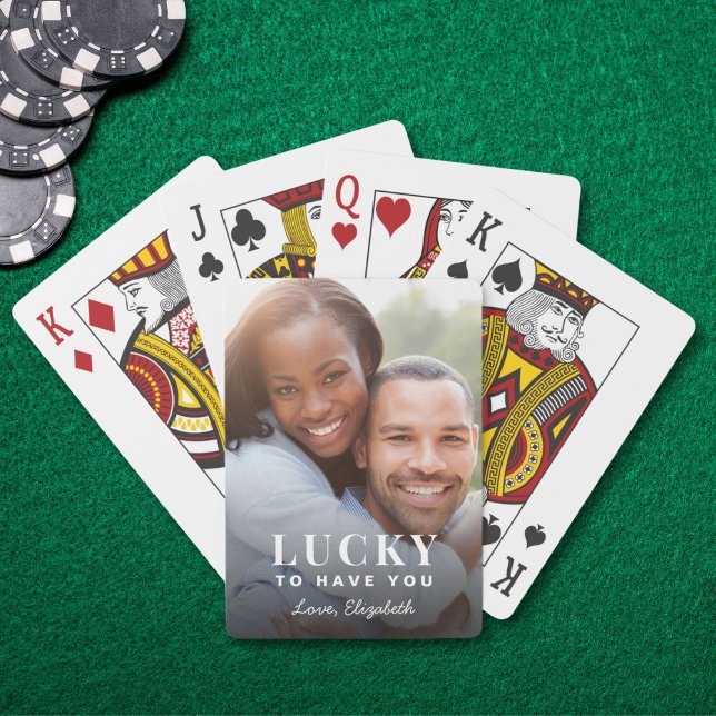 Tur att ha dig anpassad fotospel casinokort (Lucky to Have You Custom Photo Playing Poker Cards)