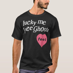 Tur att jag ser Spöken T Shirt