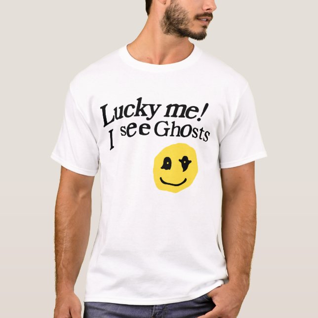 Tur att jag ser Spöken T Shirt (Framsida)