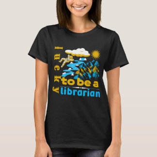 Tur att vara bibliotekarie t shirt