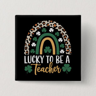 Tur att vara en lärare regnbåge St Patrick's Day Knapp