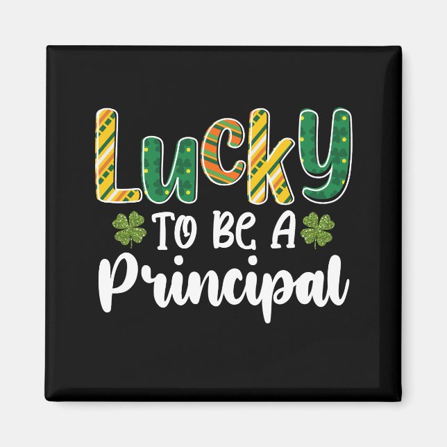 Tur att vara en rektor Skola St. Patrick's Day Magnet (Framsidan)