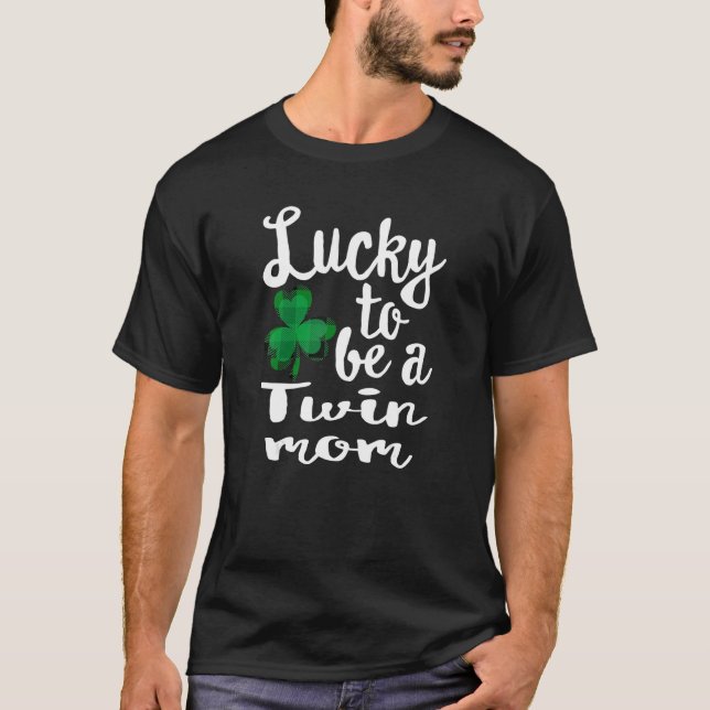 Tur att vara en tvilling i Mamma St patrick's day  T Shirt (Framsida)